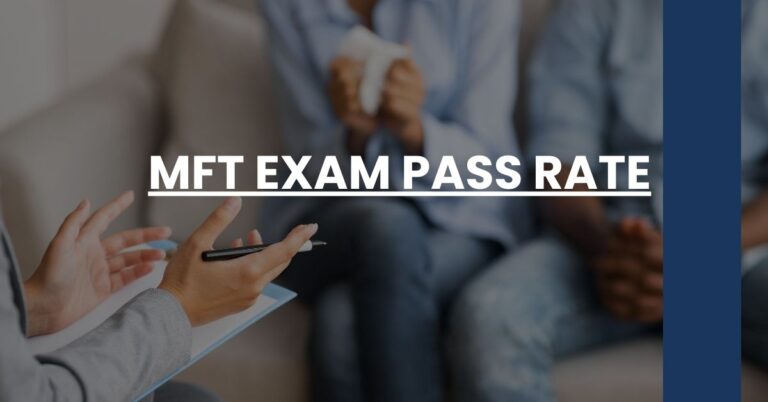 MFT Exam Pass Rate Feature Image